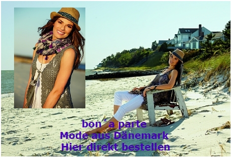 Bon´a parte Mode aus Dänemark - hier - direkt online bestellen Bon´a parte Mode aus Dänemark - hier - direkt online bestellen